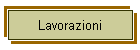 Lavorazioni